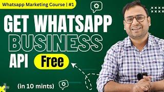 How to Get Whatsapp API for Free in less than 10 Minutes | Whatsapp Marketing Course | Umar Tazkeer