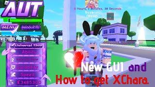 A Universal Time new GUI and how to get XChara