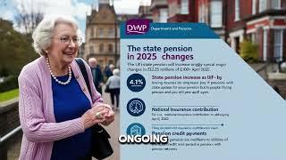 Major State Pension Changes Confirmed by DWP for 2025: Everything You Need to Know!