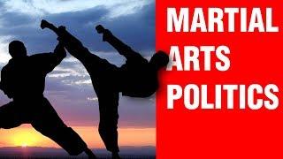 Martial Arts Politics | ART OF ONE DOJO