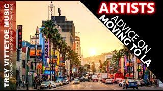 Advice for Artists Moving to LA