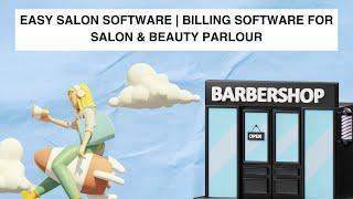 Easy Salon Software | Billing software for salon & beauty parlour