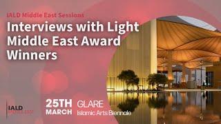 IALD Middle East: LME 2024 Award Winner Interviews, Session 3 - Glare