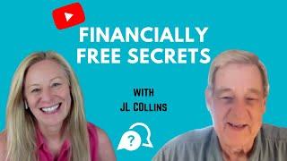 The Millionaire Mindset: JL Collins on Building Wealth and Finding Freedom