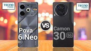 Tecno Pova 6 Neo 5G Vs Tecno Camon 30 5G