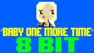 Baby One More Time [8 Bit Cover Tribute to Britney Spears] - 8 Bit Universe