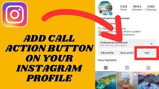 How To Add Call Action Button On Instagram Profile