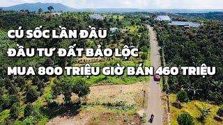 MUA ĐẤT BẢO LỘC 3 NĂM KHÔNG LỜI MÀ GIỜ CÒN PHẢI BÁN LỖ