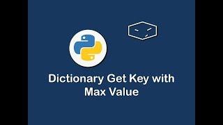 dictionary get key with max value in python 