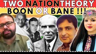 Two nations theory: Boon or Bane