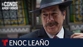 El Conde: Amor y Honor, Enoc Leaño, 'Vicente García' detrás de cámaras | Telemundo