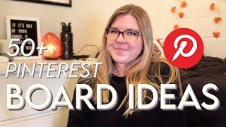 Pinterest Board Ideas! Over 50 board ideas + how I create custom board covers