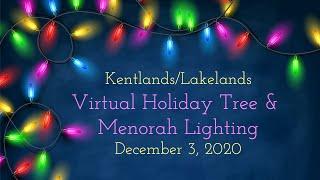 Kentlands/Lakelands Tree Lighting - Dec 3, 2020