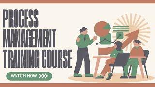 Process Management Training Course