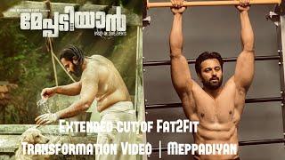 Fat2Fit | Extended cut of Transformation Video | Meppadiyan | Unni Mukundan | 93 to 75kgs | Fitness