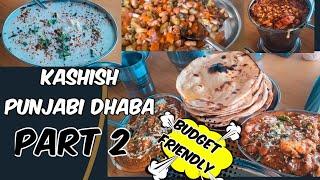 BEST BUDGET FRIENDLY DHABA IN INDORE - KASHISH PUNJABI DHABA