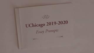 UChicago Essay Prompts 2019-2020 Revealed