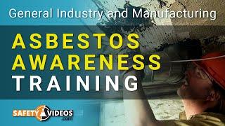 Asbestos Awareness Training from SafetyVideos.com