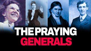 THE PRAYING GENERALS : Unleashing the Power of Prayer Warriors!