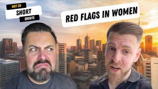 Funny But True Red Flags In Women