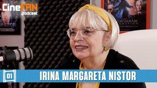 Irina Margareta Nistor | CineFAN.podcast | S01E01