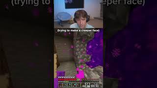 That is NOT A Creeper face...