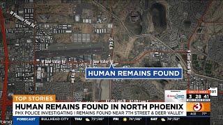 Human remains found in north Phoenix; 2nd discovery in recent weeks