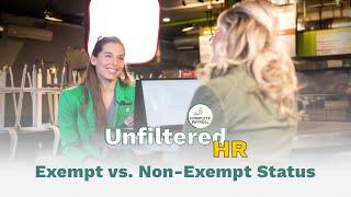 Exempt vs. Non-Exempt Employees | Unfiltered HR