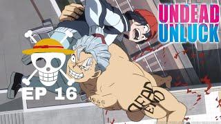 undead unluck season 1 Episode 16 English dub release date