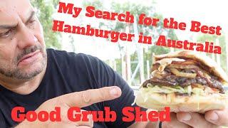 Good Grub Shack - Works Burger Review - My Search for the Best Hamburger in Australia - Tuncurry