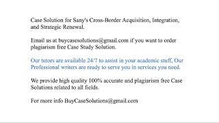 Case Solution Sany's Cross-Border Acquisition, Integration, and Strategic Renewal