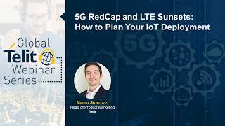 How to Prepare Your IoT Deployment for 5G RedCap