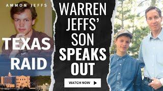 Inside Warren Jeffs' World: His Son Speaks Out! Growing Up in the Shadows of the YFZ Ranch