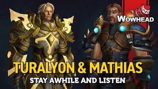 Turalyon and Mathias - Stay Awhile and Listen