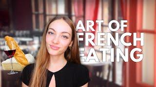 The French art of eating // All about how French people eat! | Edukale