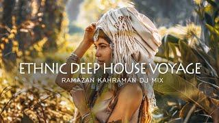 Ethnic Deep House Voyage | Ramazan Kahraman Dj Mix | Tibetania Records