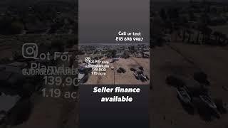 Buy, Sell, Invest. Land for sale with seller finance in Palmdale Ca  call or text 818 698 9987