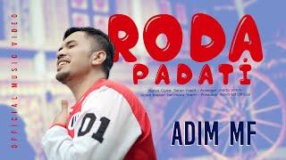 Adim Mf - Roda Padati (Official Music Video eDm)