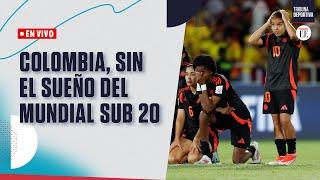 ¿Fracaso en el Mundial Sub 20? | El Espectador