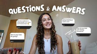 Q&A- living abroad, love life, being an international student, etc. 