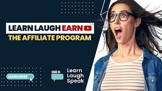 Learn Laugh Speak: The Affiliate Program | Earn Passive Income while students Learn & Speak English!