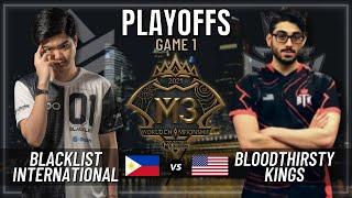 BLACKLIST INTERNATIONAL VS BTK | PLAYOFFS | GAME 1 | M3 WORLD CHAMPIONSHIP