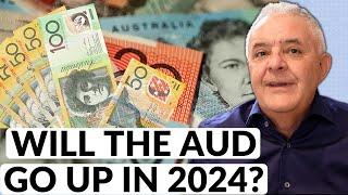 Will the Aussie Dollar go up in 2024? | Dr Andrew Unterweger