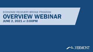 Economic Recovery Bridge Program Overview Webinar