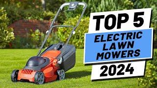 Top 5 BEST Electric Lawn Mowers of (2024)