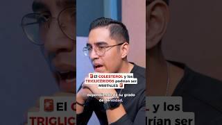 El COLESTEROL y los TRIGLICÉRIDOS podrían ser MORTALES  @AriesTerron