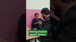 Speech Therapy Hearing Impaired