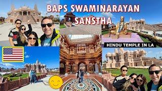 LOS ANGELES VLOG: BAPS Shri Swaminarayan Mandir, Chino Hills, Los Angeles, CA, USA + WALKING TOUR