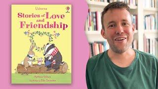 Stories of Love and Friendship introduced by author Matthew Oldham