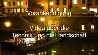 Spur N Anlage - Ich frage Euch - was möchtet Ihr im nächsten Video sehen?